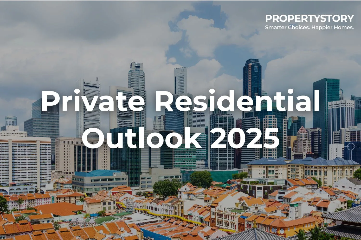 Private Property Market Outlook 2025